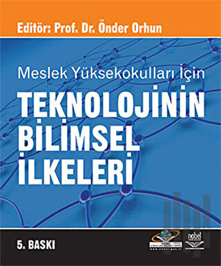 Teknolojinin Bilimsel İlkeleri