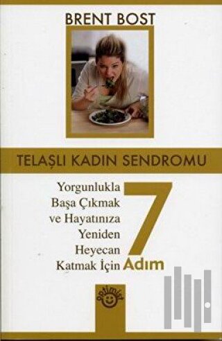 Telaşlı Kadın Sendromu