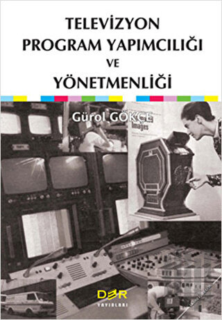 Televizyon Program Yapımcılığı ve Yönetmenliği