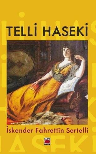 Telli Haseki | Kitap Ambarı