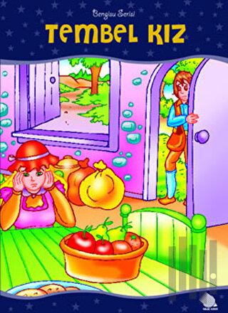 Tembel Kız | Kitap Ambarı