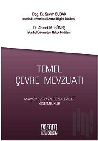 Temel Çevre Mevzuatı