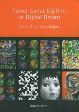 Temel Sanat Eğitimi ve Dijital Ortam