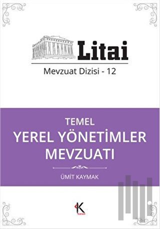 Temel Yerel Yönetimler Mevzuatı