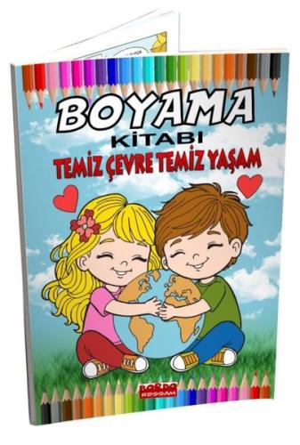 Temiz Çevre Temiz Yaşam Boyama Kitabı