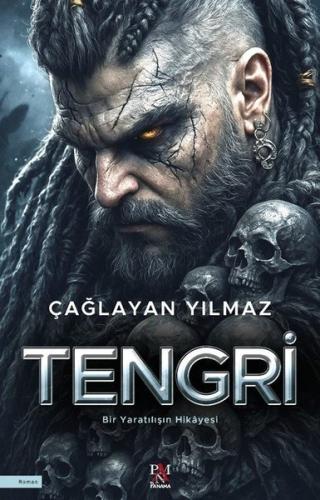 Tengri - Bir Yaratılışın Hikayesi | Kitap Ambarı