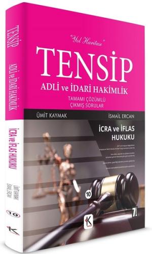 Tensip Adli ve İdari Hakimlik-İcra ve İflas Hukuku-Tamamı Çözümlü Çıkmış Sorular