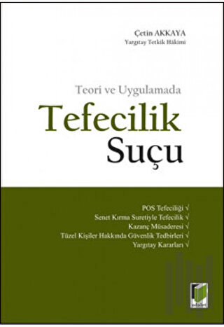 Teori ve Uygulamada Tefecilik Suçu