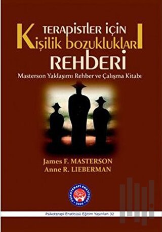Terapistler İçin Kişilik Bozuklukları Rehberi