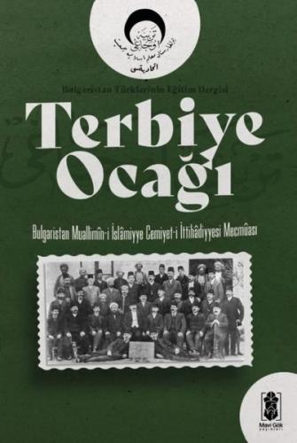 Terbiye Ocağı - Bulgaristan Türklerinin Eğitim Dergisi