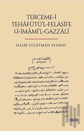 Terceme-i Tehafütü'l-Felasife Li-İmami'l-Gazzali