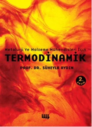 Termodinamik - Metalurji ve Malzeme Mühendisleri İçin