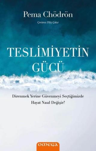 Teslimiyetin Gücü