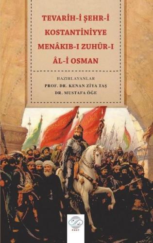 Tevarih-i Şehr-i Kostantiniyye Menakıb-ı Zuhur-ı Al-i Osman