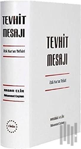 Tevhit Mesajı (Ciltli)