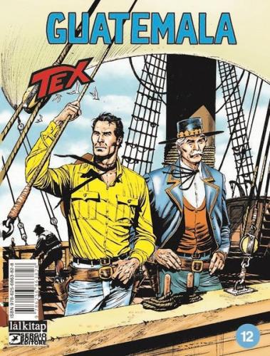Tex Sayı 12 - Guatemala | Kitap Ambarı