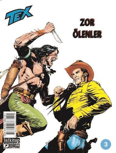 Tex Sayı 3 - Zor Ölenler | Kitap Ambarı