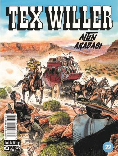 Tex Willer Sayı 22 - Altın Arabası | Kitap Ambarı