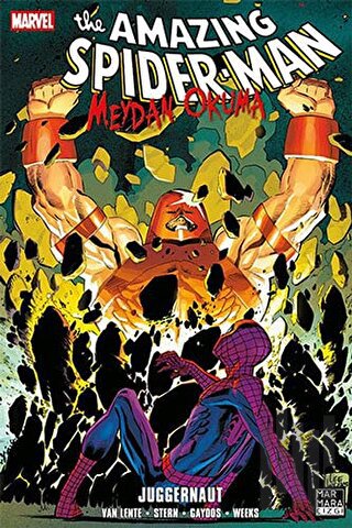 The Amazing Spider-Man Cilt 17 - Meydan Okuma 4: Juggernaut