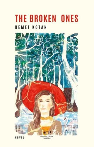The Broken Ones | Kitap Ambarı