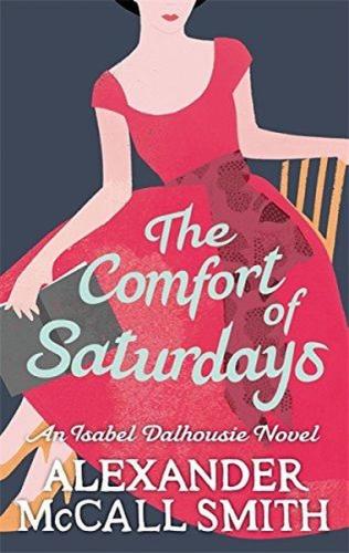 The Comfort of Saturdays | Kitap Ambarı