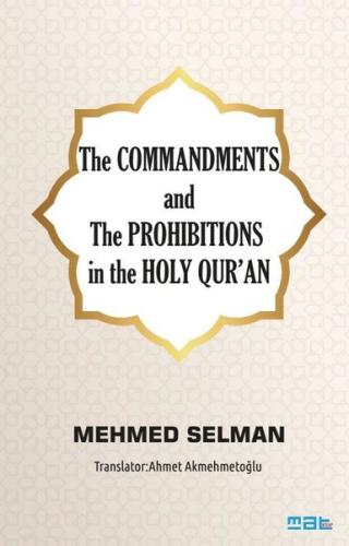 The Commandments and The Prohibitions in the Holy Qur'an