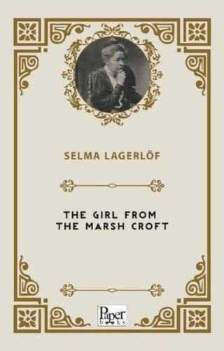 The Girl From The Marsh Croft