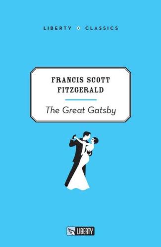The Great Gatsby - Liberty Classics | Kitap Ambarı