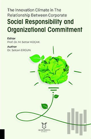 The Innovation Climate in The Relationship Between Corporate Social Responsibility and Organizational Commitment