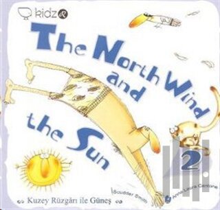 The North Wind and the Sun - Kuzey Rüzgarı ile Güneş