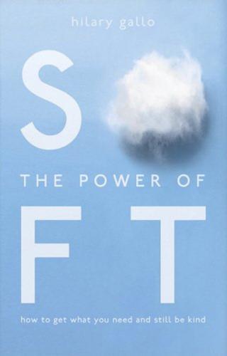 The Power Of Soft