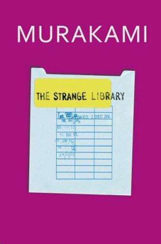 The Strange Library (Ciltli)