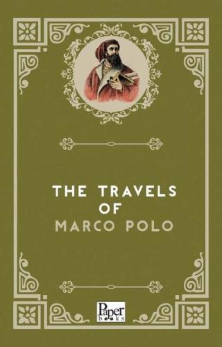 The Travels Of Marco Polo