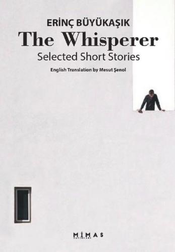 The Whisperer Selected Short Stories
