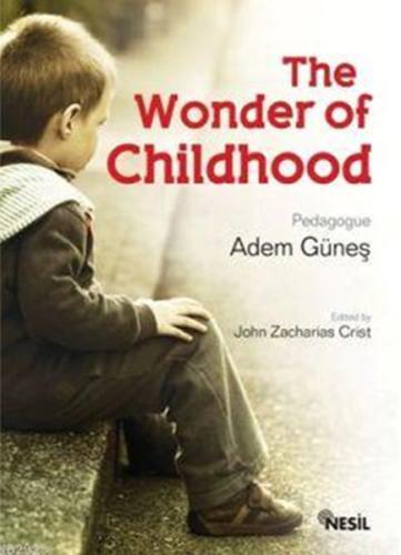 The Wonder of Childhood | Kitap Ambarı