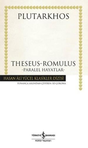 Theseus-Romulus - Paralel Hayatlar (Ciltli)