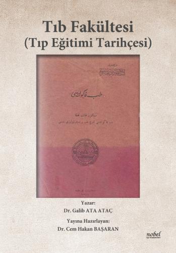 Tıb Fakültesi -Tıp Eğitimi Tarihçesi