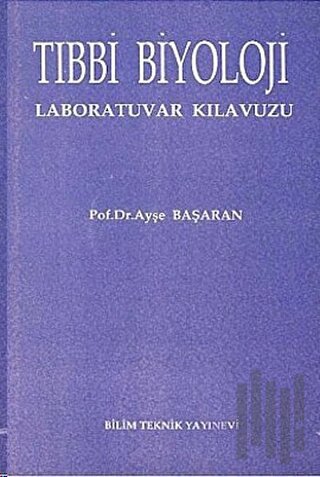 Tıbbi Biyoloji Laboratuvar Kılavuzu