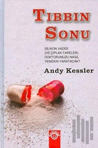 Tıbbın Sonu (Ciltli)