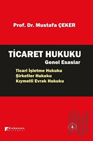 Ticaret Hukuku Genel Esaslar