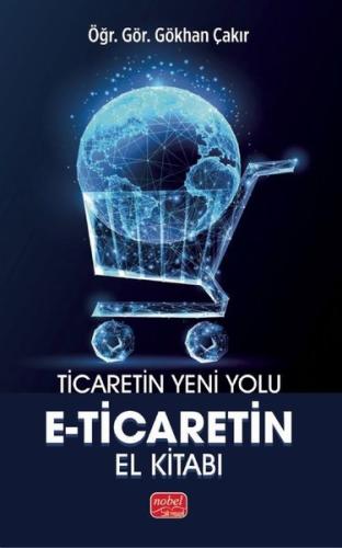 Ticaretin Yeni Yolu: E-Ticaret'in El Kitabı | Kitap Ambarı