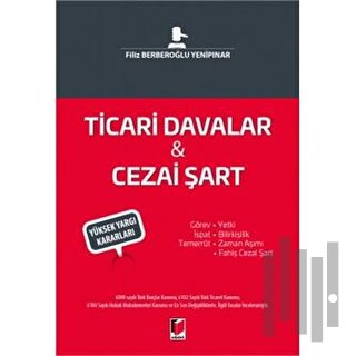 Ticari Davalar - Cezai Şart