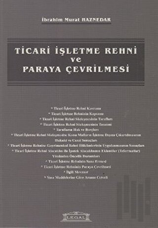 Ticari İşletme Rehni ve Paraya Çevrilmesi | Kitap Ambarı
