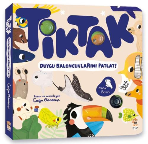 Tik Tak - Duygu Baloncuklarını Patlat! | Kitap Ambarı