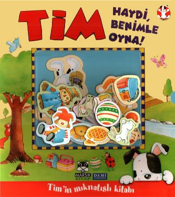 Tim Haydi Benimle Oyna!  Tim'in Mıknatıslı Kitabı