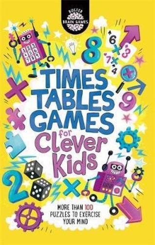Times Tables Games for Clever Kids (Buster Brain Games) | Kitap Ambarı