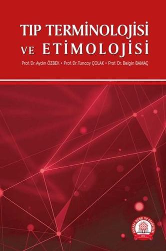 Tıp Terminolojisi ve Etimolojisi