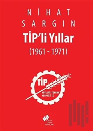 Tip'li Yıllar (Ciltli)