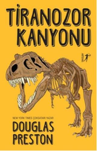 Tiranozor Kanyonu | Kitap Ambarı