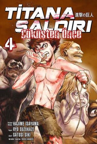 Titana Saldırı: Çöküşten Önce Cilt 4 | Kitap Ambarı